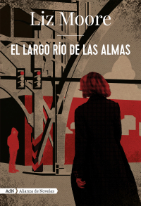 Imagen de portada: El largo río de las almas 1st edition 9786075507699