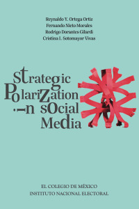 Cover image: Strategic Polarization in social Media 1st edition 9786075643847