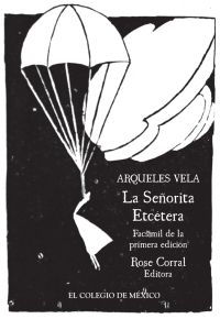 Cover image: La Señorita Etcétera. Facsímil de la primera edición [1922] 1st edition 9786075641560