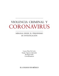 Titelbild: Violencia criminal y coronavirus. miradas desde el periodismo de investigación 1st edition 9786075644219