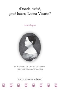 Cover image: ¿Dónde estás?, ¿qué haces, Leona Vicario?  1st edition 9786075642123