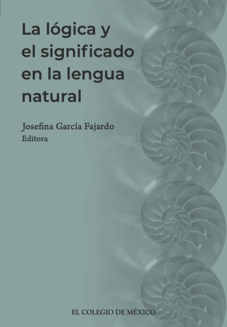Cover image: La lógica y el significado en la lengua natural 1st edition 9786075644875