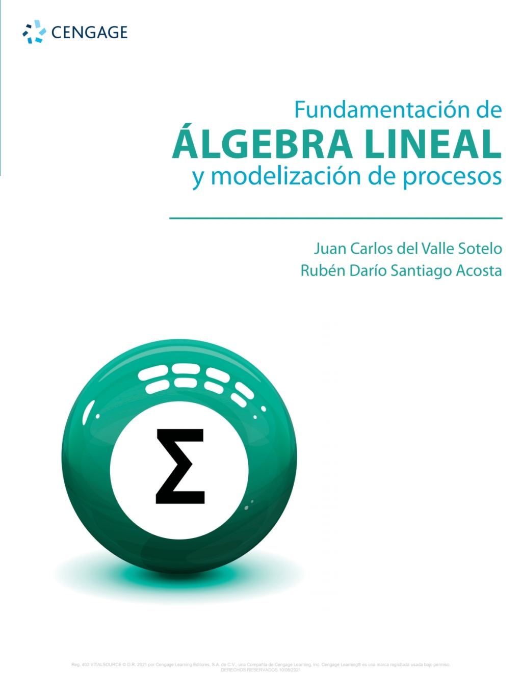 Fundamentación de álgebra lineal y modelización de procesos 1st Edition