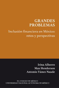 Cover image: Inclusión financiera en México Retos y perspectivas 1st edition 9786074629453