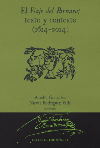Cover image: El viaje del parnaso texto y contexto (1614-2014) 1st edition 9786076281116