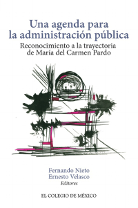 Titelbild: Una agenda para la administración pública. Reconocimiento a la trayectoria de María del Carmen Pardo 1st edition 9786076282854