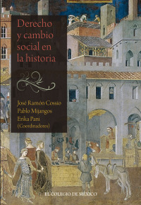 Titelbild: Derecho y cambio social en la historia 1st edition 9786076285107