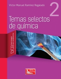 Imagen de portada: Temas selectos de química 2 1st edition 9786077443704