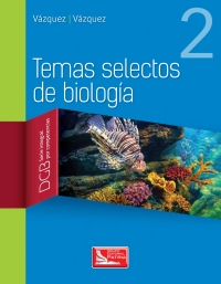 Imagen de portada: Temas selectos de biología 2 1st edition 9786077443865