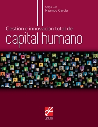 Imagen de portada: Gestión e innovación total del capital humano 1st edition 9786077449362