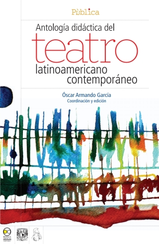 Cover image: Antología didáctica del teatro latinoamericano contemporáneo 1st edition 9786077588498