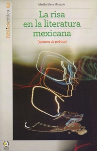 Cover image: La risa en la literatura mexicana (apuntes de poética) 1st edition 9786077588504