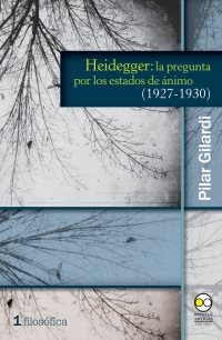 Imagen de portada: Heidegger: La pregunta por los estados de ánimo (1927-1930) 1st edition 9786078348046