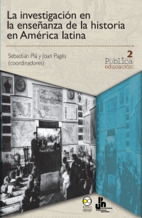 Imagen de portada: La investigación en la enseñanza de la historia en América Latina 1st edition 9786078348442