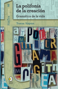 Cover image: La polifonía de la creación. Gramática de la vida 1st edition 9786078348565