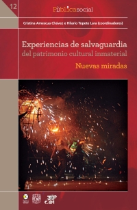 Titelbild: Experiencias de salvaguardia del patrimonio cultural inmaterial 1st edition 9786078348862