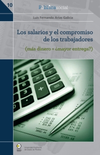 Cover image: Los salarios y el compromiso de los trabajadores 1st edition 9786078450077