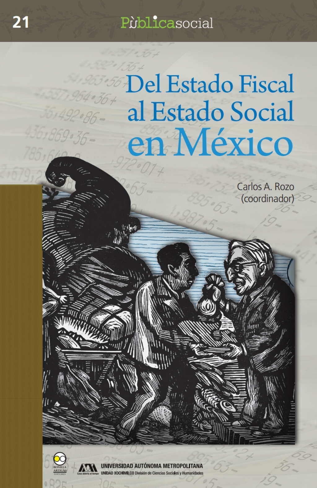 Del Estado fiscal al Estado social en México 1st Edition