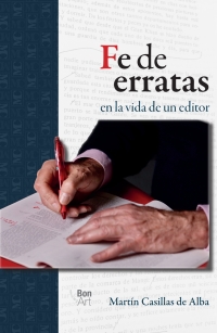 Imagen de portada: Fe de erratas en la vida de un editor 1st edition 9786078560080