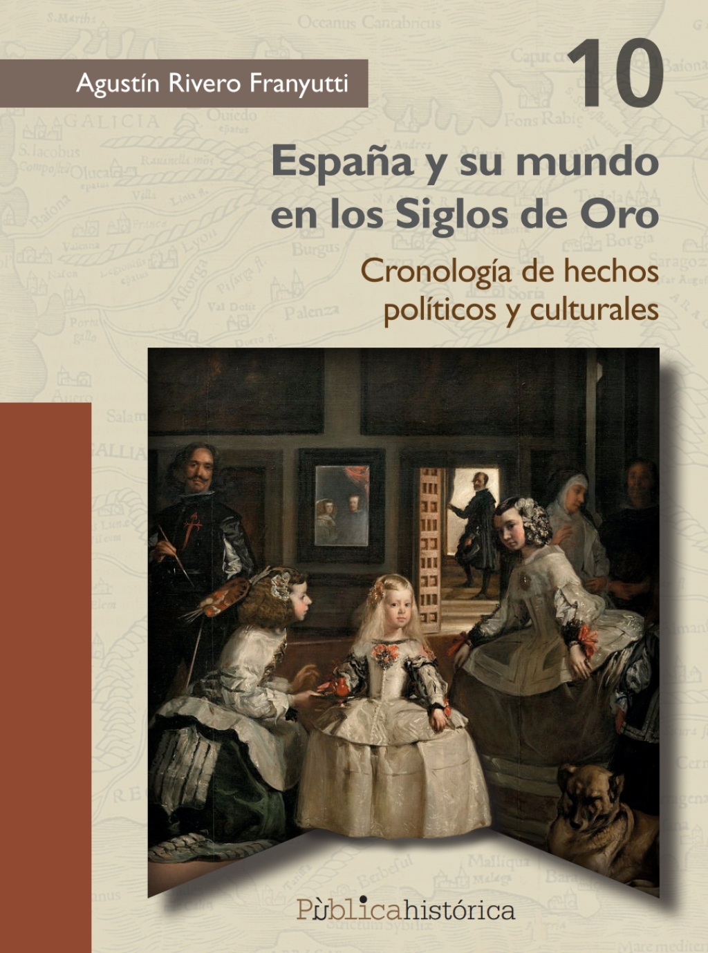 España y su mundo en los siglos de oro 1st Edition