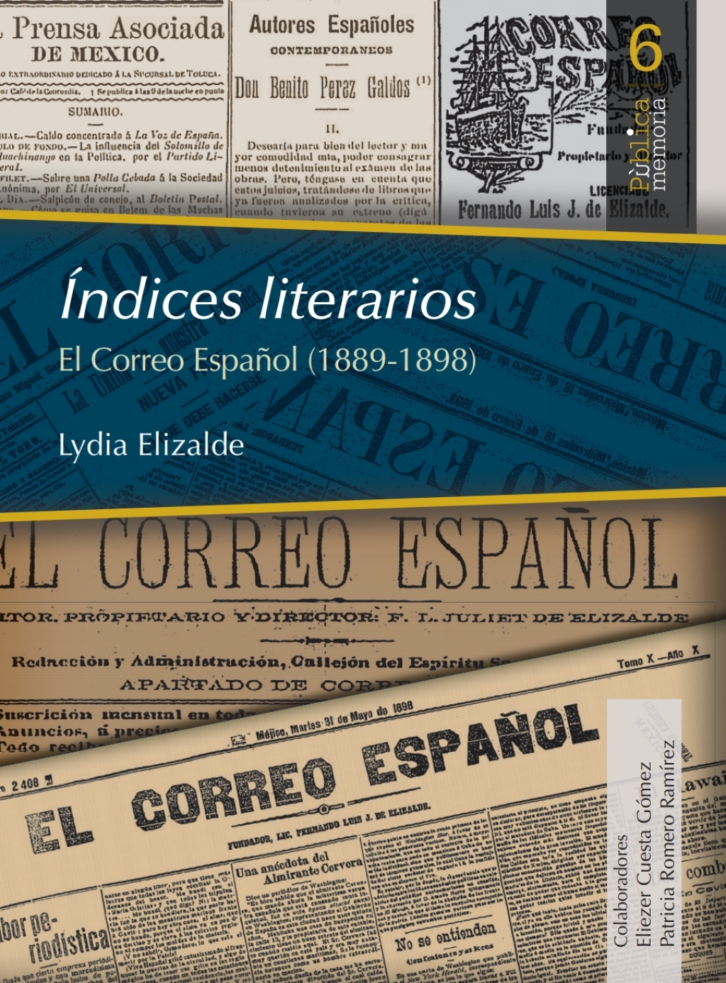 Indices literarios: El correo Español (1889-1898) 1st Edition