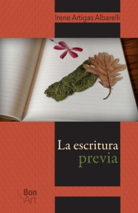 Cover image: La escritura previa 1st edition 9786078560493