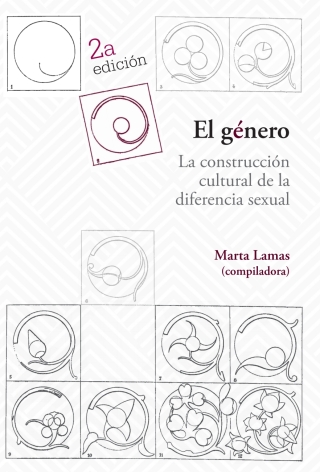 Imagen de portada: El género: La construcción cultural de la diferencia sexual 2nd edition 9786078560578