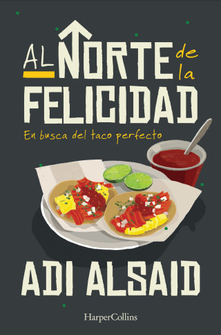 Cover image: Al norte de la felicidad 9786079783723