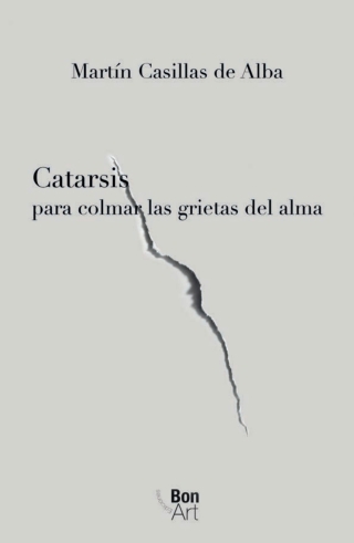 Cover image: Catarsis para colmar las grietas del alma 1st edition 9786078636266