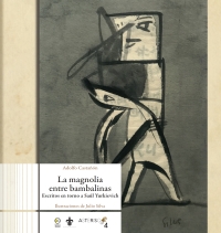 Cover image: La magnolia entre bambalinas 1st edition 9786078636303