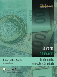 Cover image: Economía financiera : teoría, modelos e investigación aplicada 1st edition 9786078636402