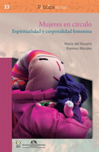 Titelbild: Mujeres en círculo : espiritualidad y corporalidad femenina 1st edition 9786078636426