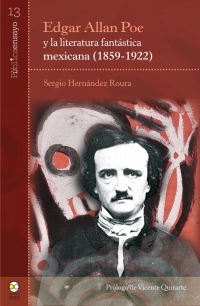 Cover image: Edgar Allan Poe y la literatura fantástica mexicana (1859-1922) 1st edition 9786078636600