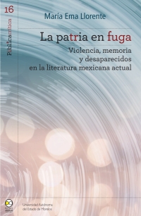 Cover image: La patria en fuga 1st edition 9786078636990