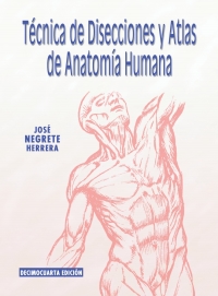 Imagen de portada: Técnica de disecciones y atlas de anatomía humana 14th edition 968532865X