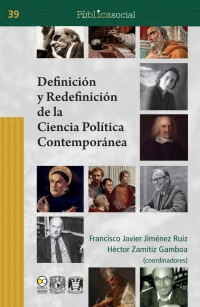 Imagen de portada: Definición y redefinición de la ciencia política contemporánea 1st edition 9786078781195