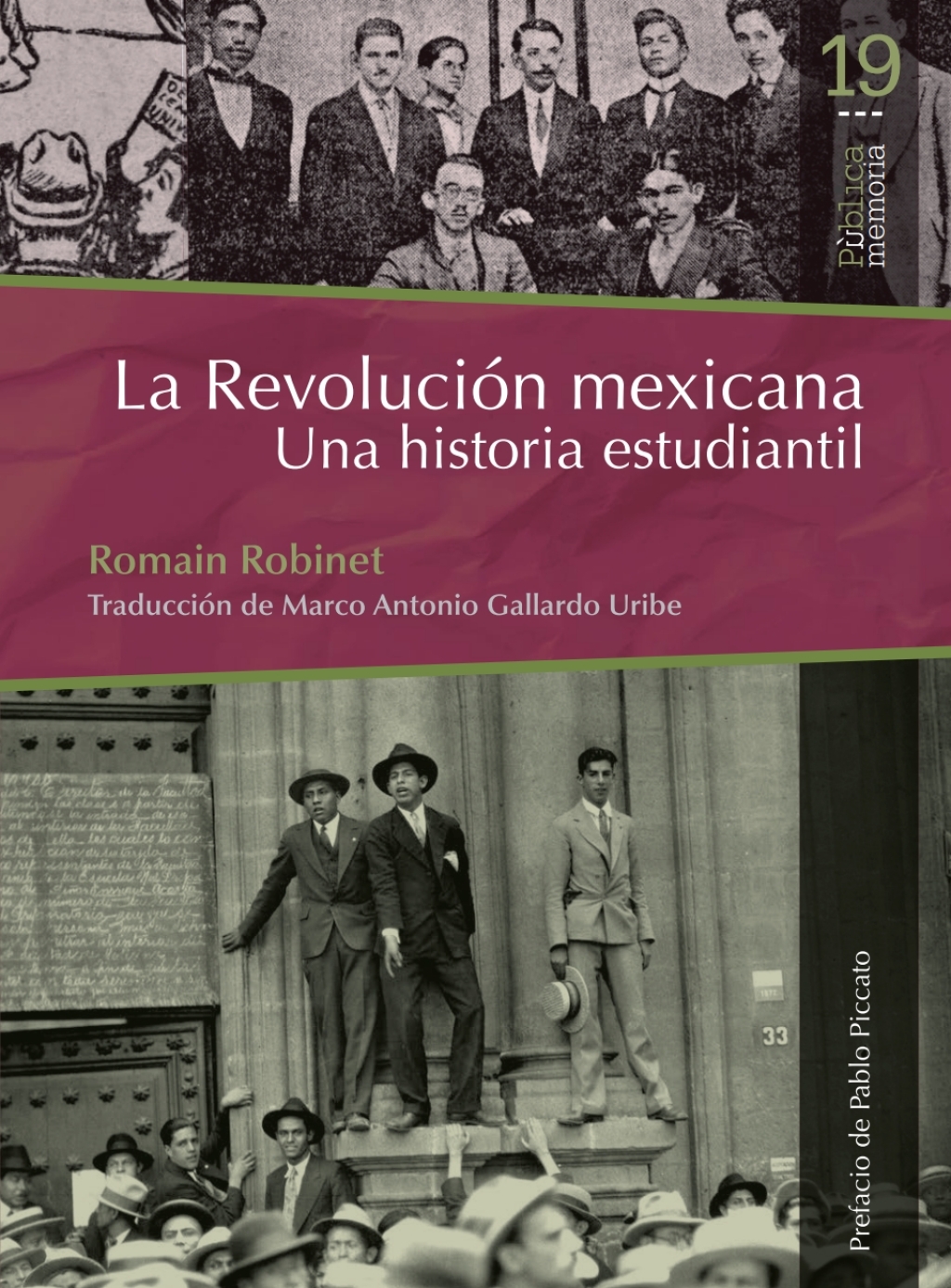 La revolución mexicana: una historia estudiantil 1st Edition