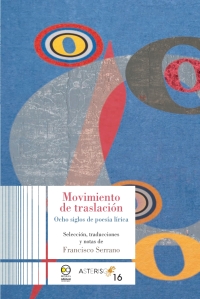 Omslagafbeelding: Movimiento de traslación. Ocho siglos de poesía lírica 1st edition 9786078918867