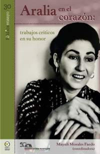 Cover image: Aralia en el corazón: trabajos críticos en su honor 1st edition 9786078956197