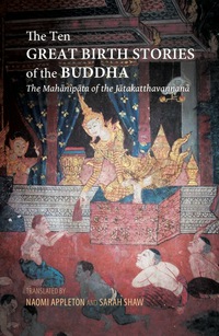 Omslagafbeelding: The Ten Great Birth Stories of the Buddha 9786162151132