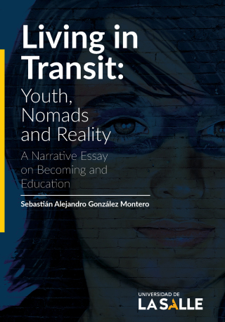 Cover image: Living in Transit: Youth, Nomads and Reality: A Narrative Essay on Becoming and Education 1st edition 9786287510821