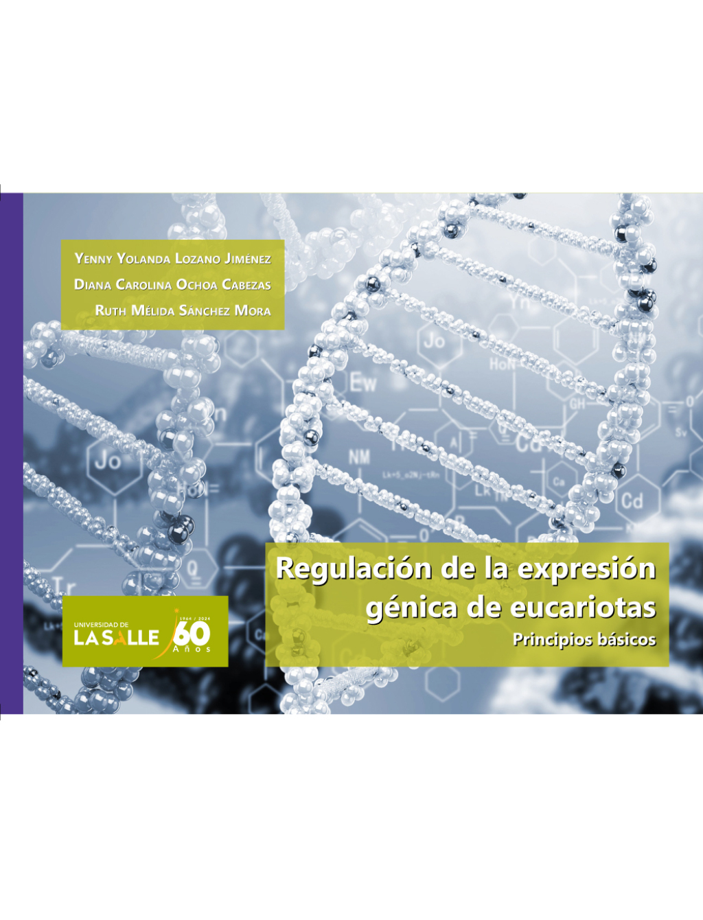 Regulación de la expresión génica de eucariotas 1st Edition