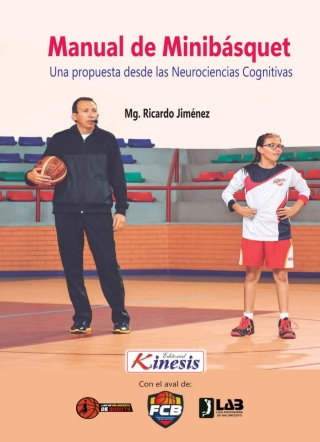 Cover image: Manual de minibasquet. Una propuesta desde las neurociencias cognitivas 1st edition 9786287699403