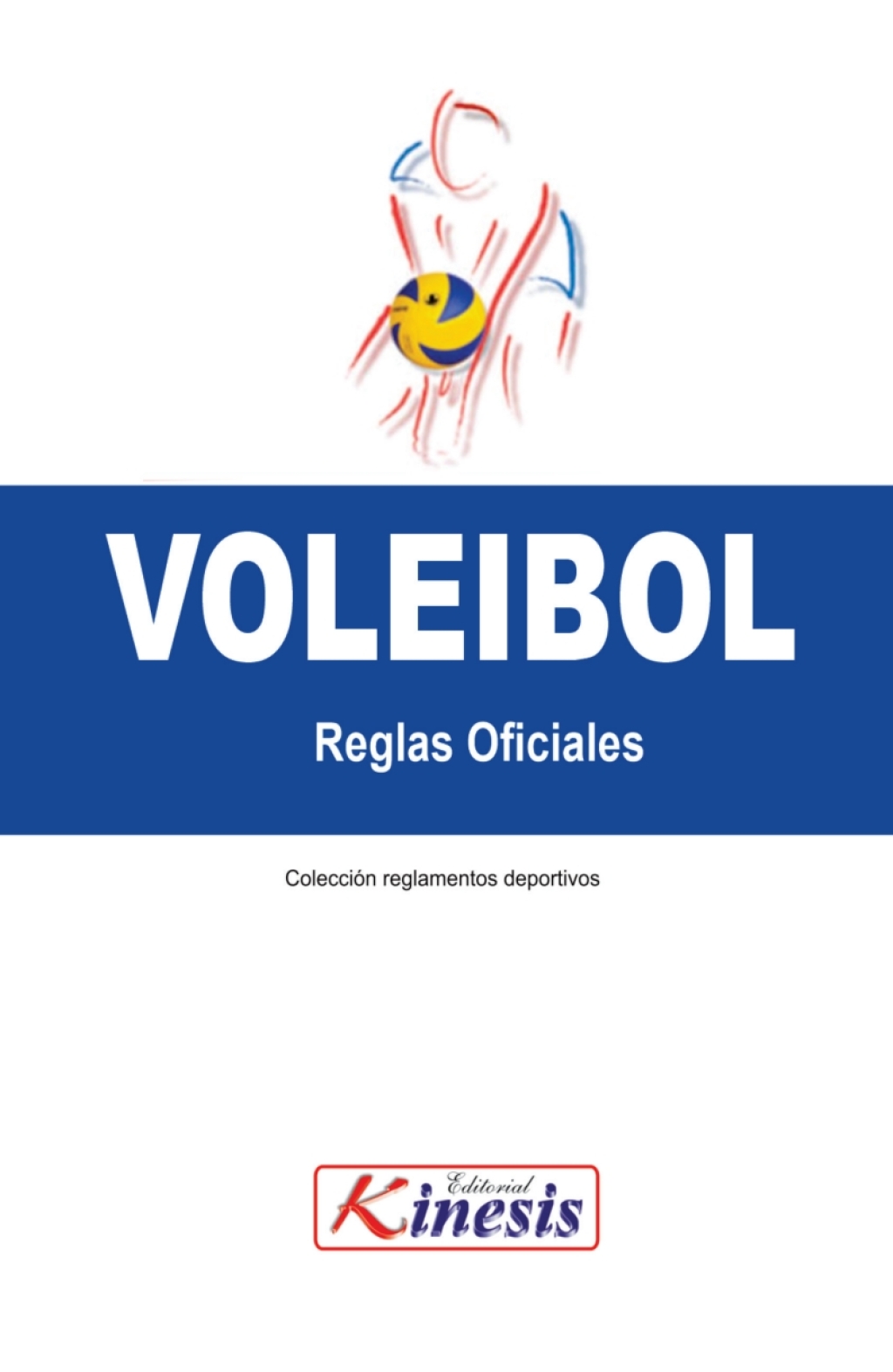 Reglas oficiales de voleibol 1st Edition