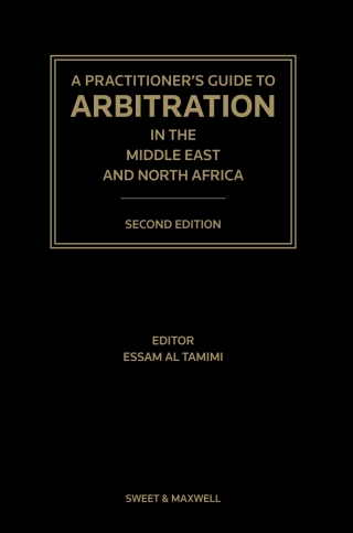 Omslagafbeelding: A Practitioner's Guide to Arbitration in the Middle East and North Africa 2nd edition 9786297700199