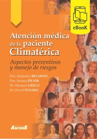 Cover image: Atención médica de la paciente Climatérica. Aspectos preventivos y manejo de riesgos 1st edition 9789509124981