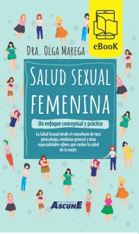 Omslagafbeelding: Salud sexual femenina. Un enfoque conceptual y práctico 2nd edition 9789509124790