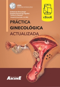 Cover image: Práctica Ginecológica Actualizada - UBA (Universidad de Bs. As.) 1st edition 9789509124899