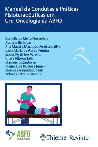 Cover image: Manual de Condutas e Práticas Fisioterapêuticas em Uro-Oncologia da ABFO 1st edition 9786555720662