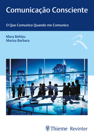 Titelbild: Comunicação Consciente: O Que Comunico Quando me Comunico 1st edition 9786555721515